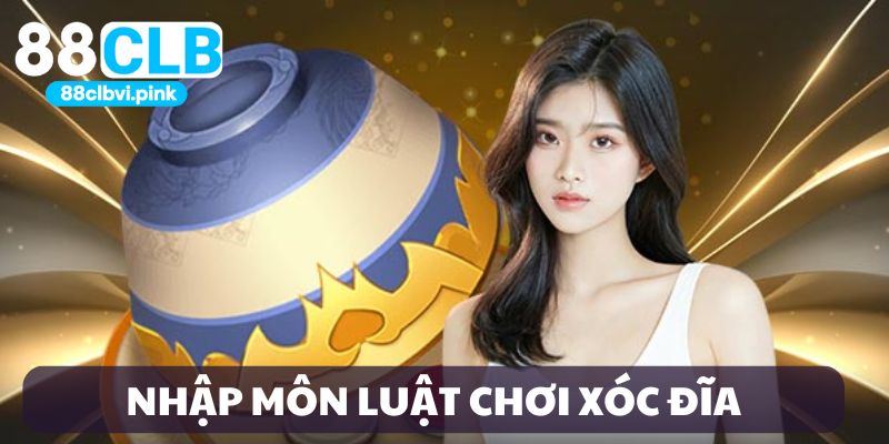 Luật chơi Xóc đĩa cơ bản